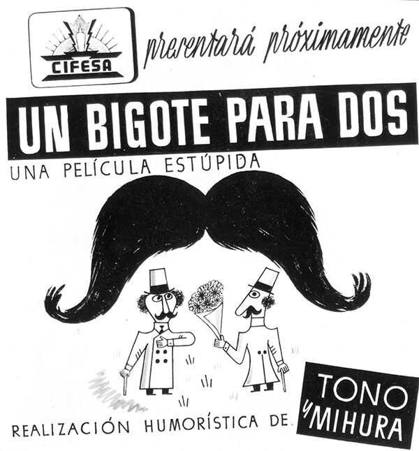 Un bigote para dos (Tono y Miguel Mihura, 1940)