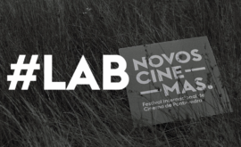 El LAB de Novos Cinemas anuncia su selección de proyectos